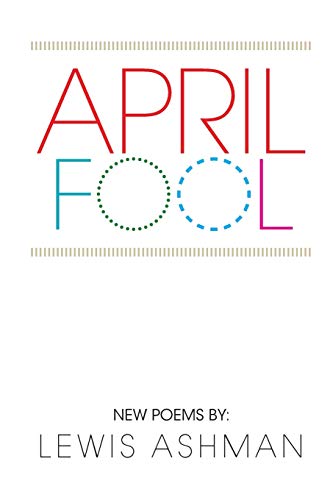 April Fool: New Poems