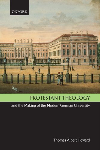 Protestant Theology and the Making of the Modern German University