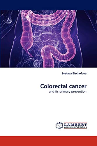 Colorectal cancer: and its primary prevention