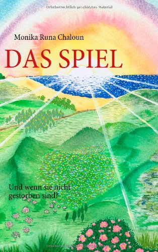 DAS SPIEL: Und wenn sie nicht gestorben sind?