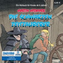 Die schwarzen Zeitzauberer