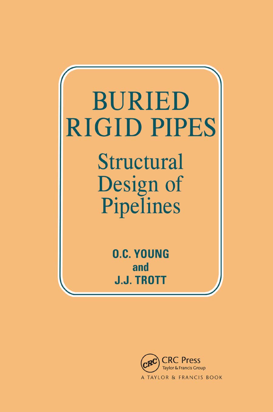 Oc Young Buried Rigid Pipes, Structural Design Of Pipelines