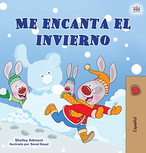 I Love Winter (Spanish Children's Book) (Spanish Bedtime Collection)