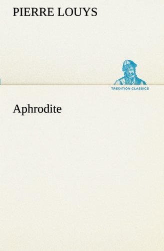 Aphrodite (TREDITION CLASSICS)