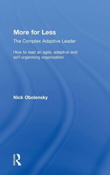 More for Less: The Complex Adaptive Leader