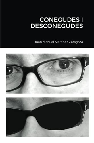 CONEGUDES I DESCONEGUDES