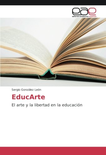 EducArte: El arte y la libertad en la educación