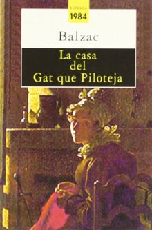 La casa del gat que piloteja (Butxaca Antic Fons, Band 30)