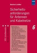 Sicherheitsanforderungen für Antennen und Kabelnetze: Erläuterungen zu: DIN EN 60728-11 (VDE 0855 Teil 1):2005 Kabelnetze und Antennen für ... Berechnung von Standrohren