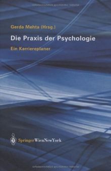 Die Praxis der Psychologie: Ein Karriereplaner