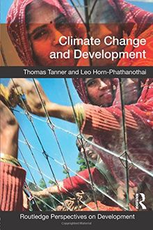 Climate Change and Development (Routledge Perspectives on Development)