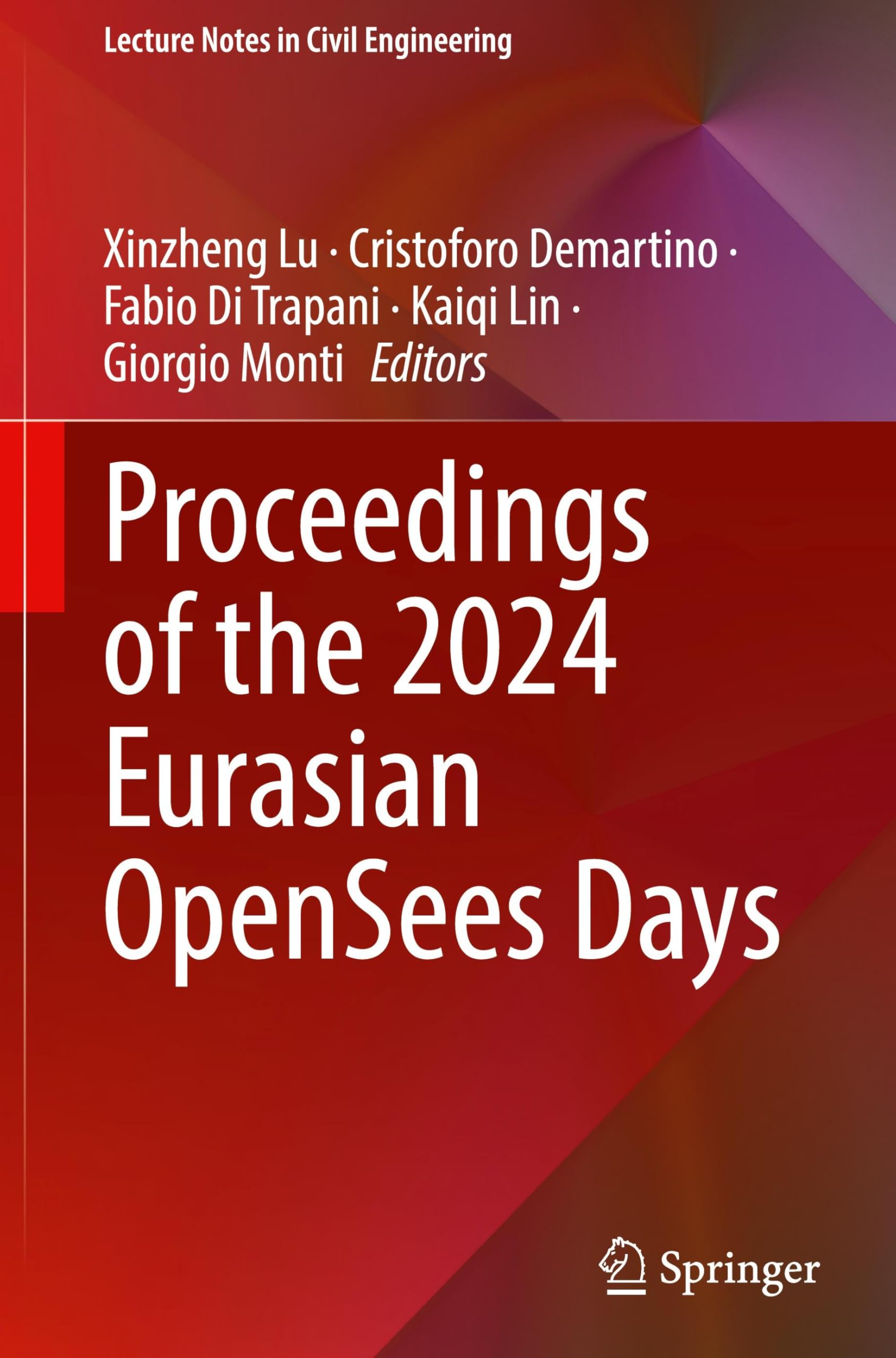 Proceedings of the 2024 Eurasian OpenSees Days (Lecture Notes in Civil Engineering, 638, Band 638)
