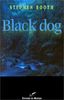 Black Dog (Grande Diff.)