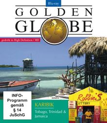 Karibik: Tobago, Trinidad und Jamaica - Golden Globe [Blu-ray]