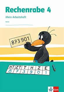 Rechenrabe 4: Mein Arbeitsheft Klasse 4 (Rechenrabe. Ausgabe ab 2018)
