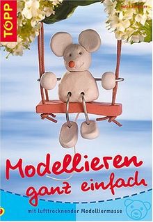 Modellieren ganz einfach. Mit lufttrocknender Modelliermasse