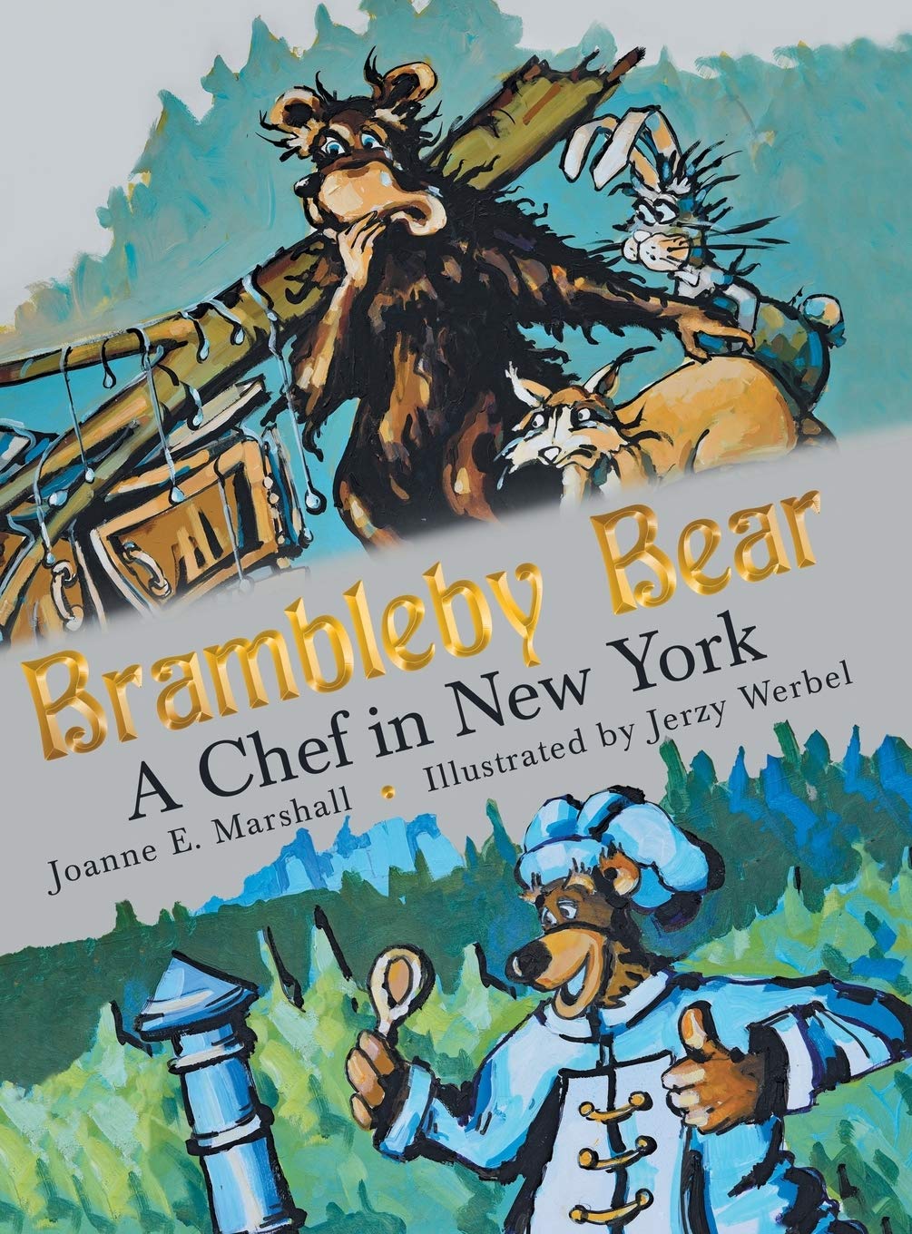 Brambleby Bear: A Chef in New York