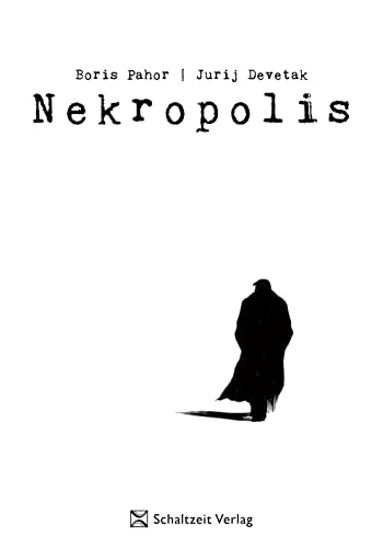 Devetak, Jurij: Nekropolis