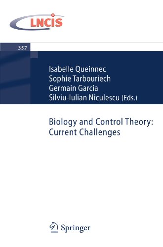 Biology and Control Theory: Current Challenges (Lecture Notes in Control and Information Sciences)
