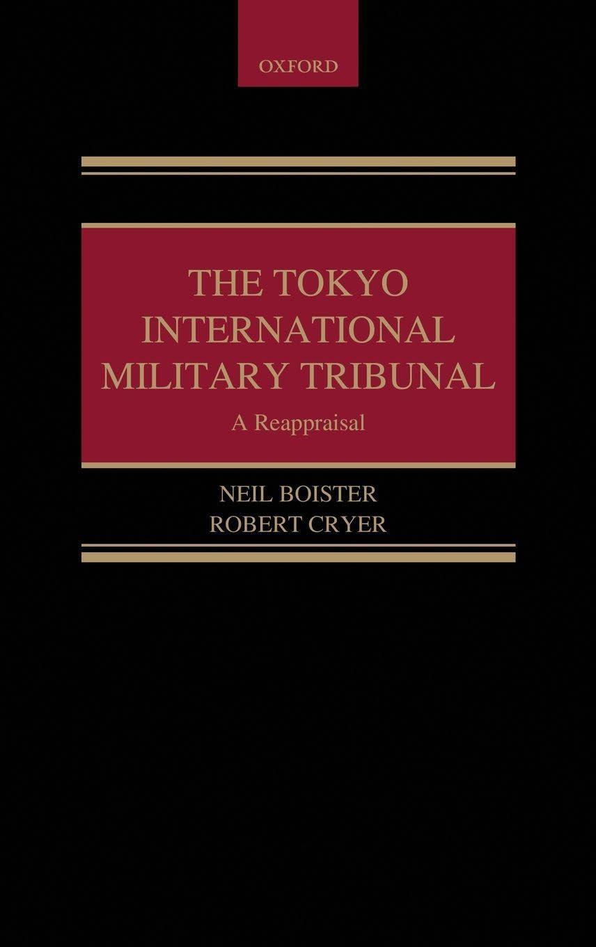 TOKYO INT MILITARY TRIBUNAL C: Selected Papers of Antonio Cassese