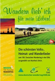 Wandern lieb ich für mein Leben