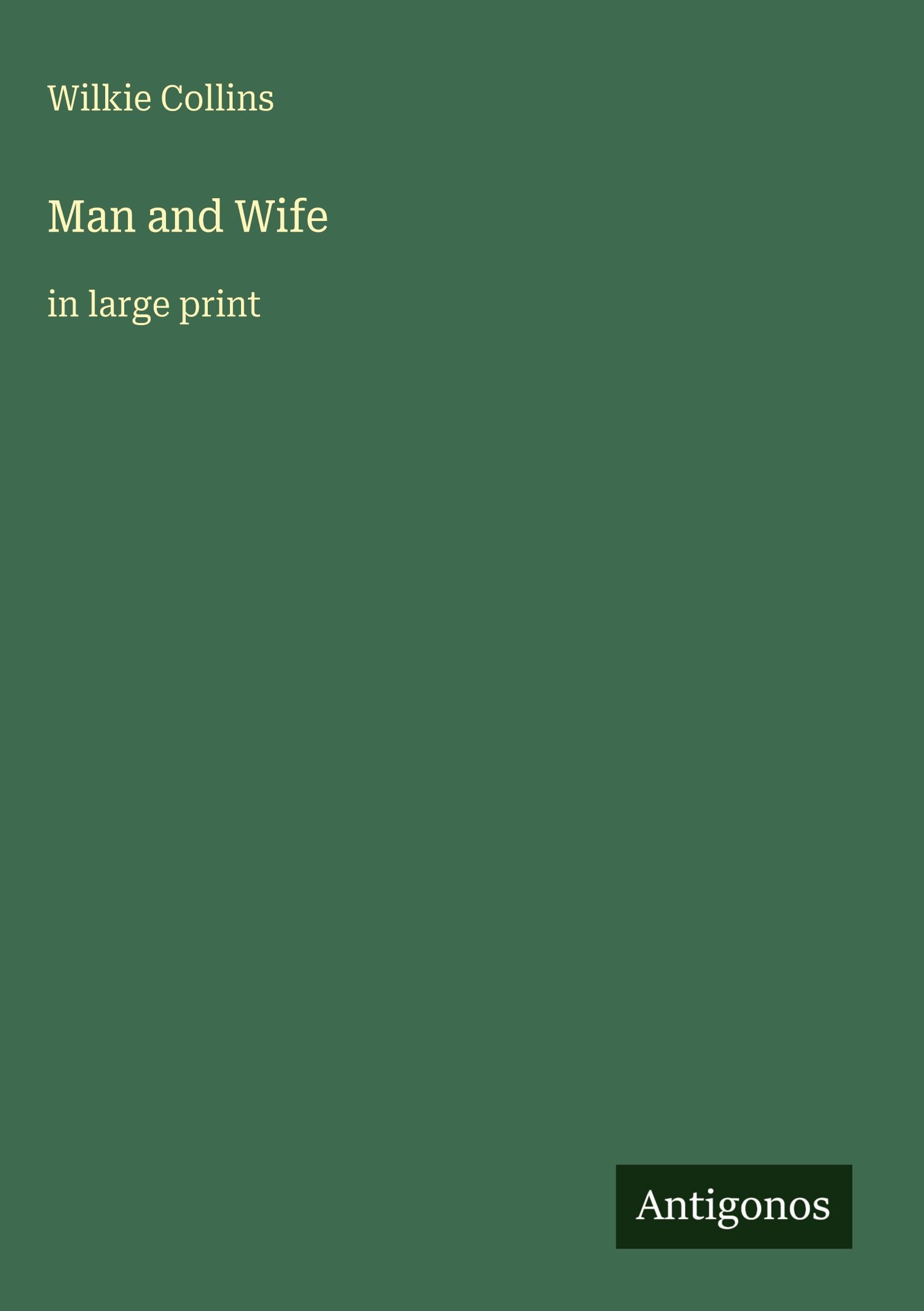 Man and Wife: in large print