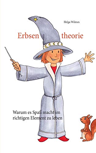 Erbsentheorie: Warum es Spaß macht im richtigen Element zu leben