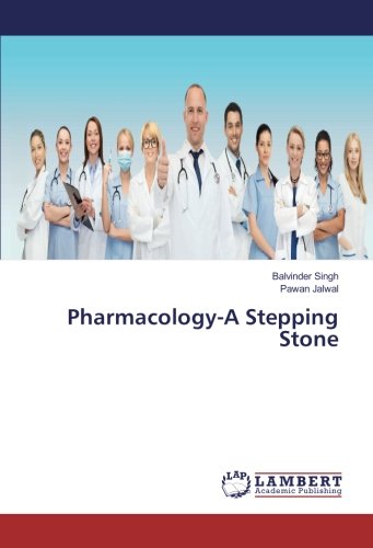 Pharmacology-A Stepping Stone