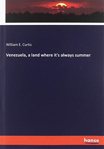 Venezuela, a land where it's always summer
