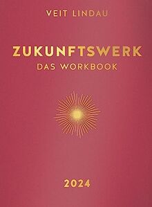 Zukunftswerk. Das Workbook 2024