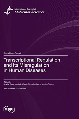 Transcriptional Regulation and Its Misregulation in Human Diseases