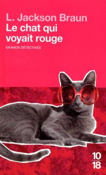 Le chat qui voyait rouge