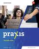 Praxis Sozialkunde / Praxis Sozialkunde - Ausgabe 2022 für Rheinland-Pfalz: Ausgabe 2022 für Rheinland-Pfalz / Schülerband