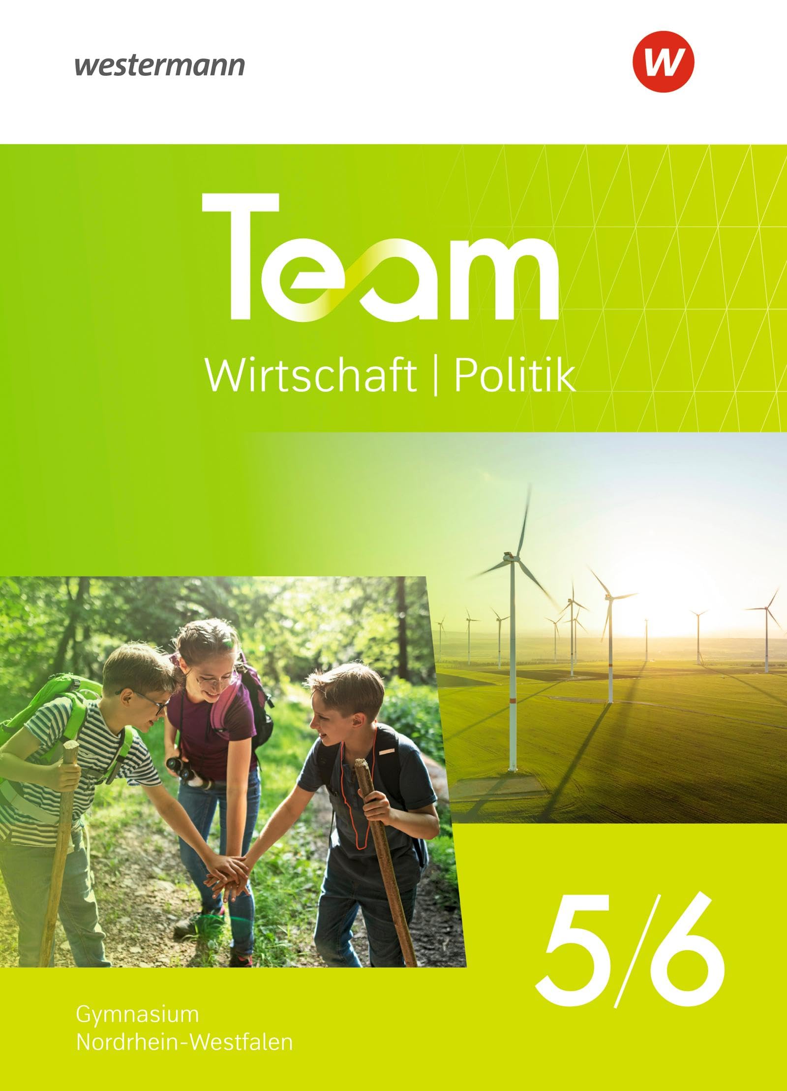 TEAM 5/6. Schulbuch. Für Gymnasien in Nordrhein-Westfalen: Wirtschaft/Politik - Ausgabe 2025