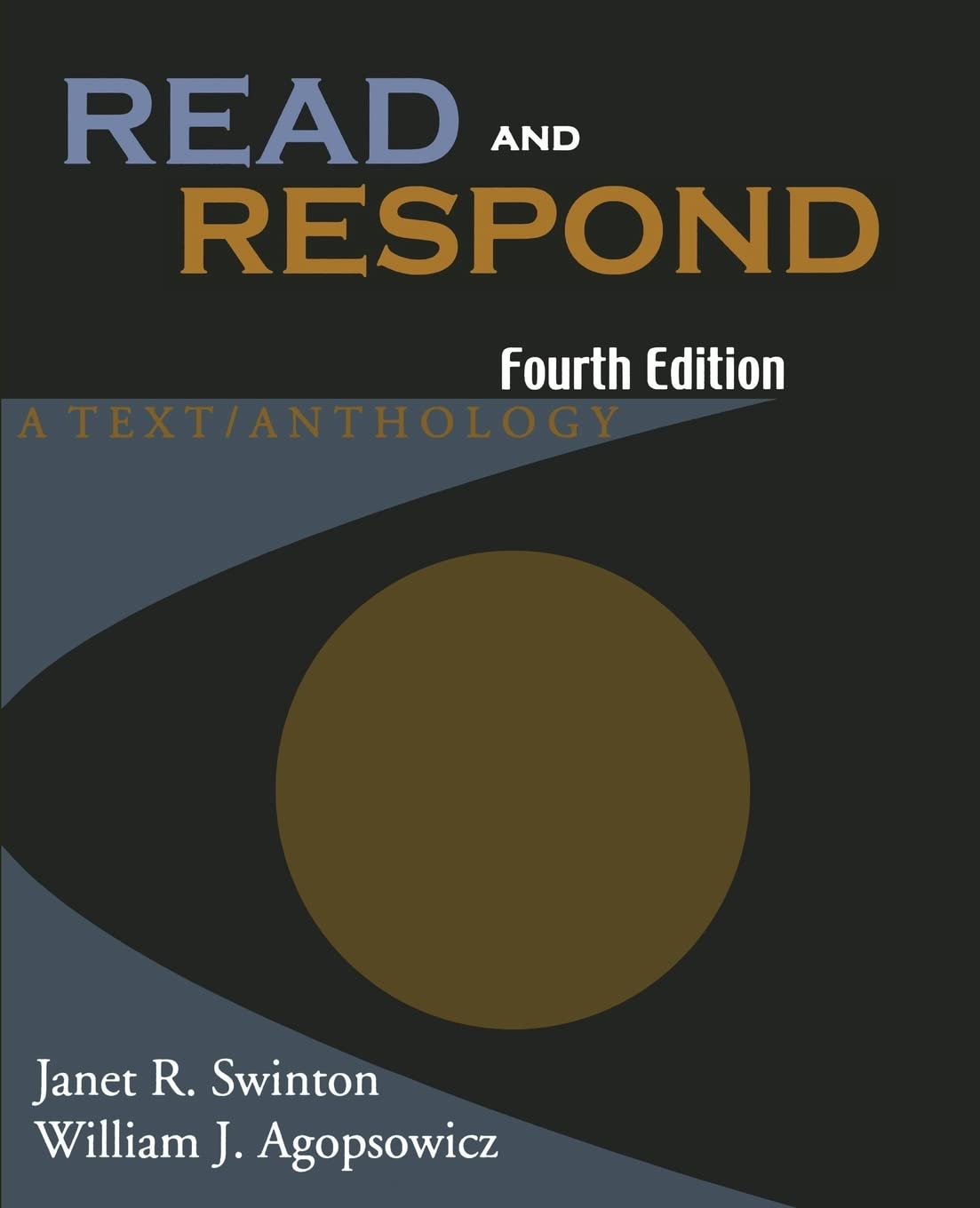 Read and Respond: A Text/Anthology