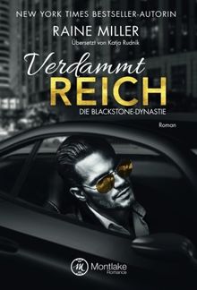 Verdammt reich (Die Blackstone-Dynastie, Band 1)