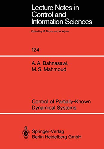 Control of Partially-Known Dynamical Systems (Lecture Notes in Control and Information Sciences, 124, Band 124)