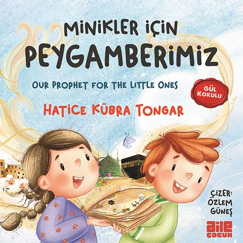 Minikler Icin Peygamberimiz