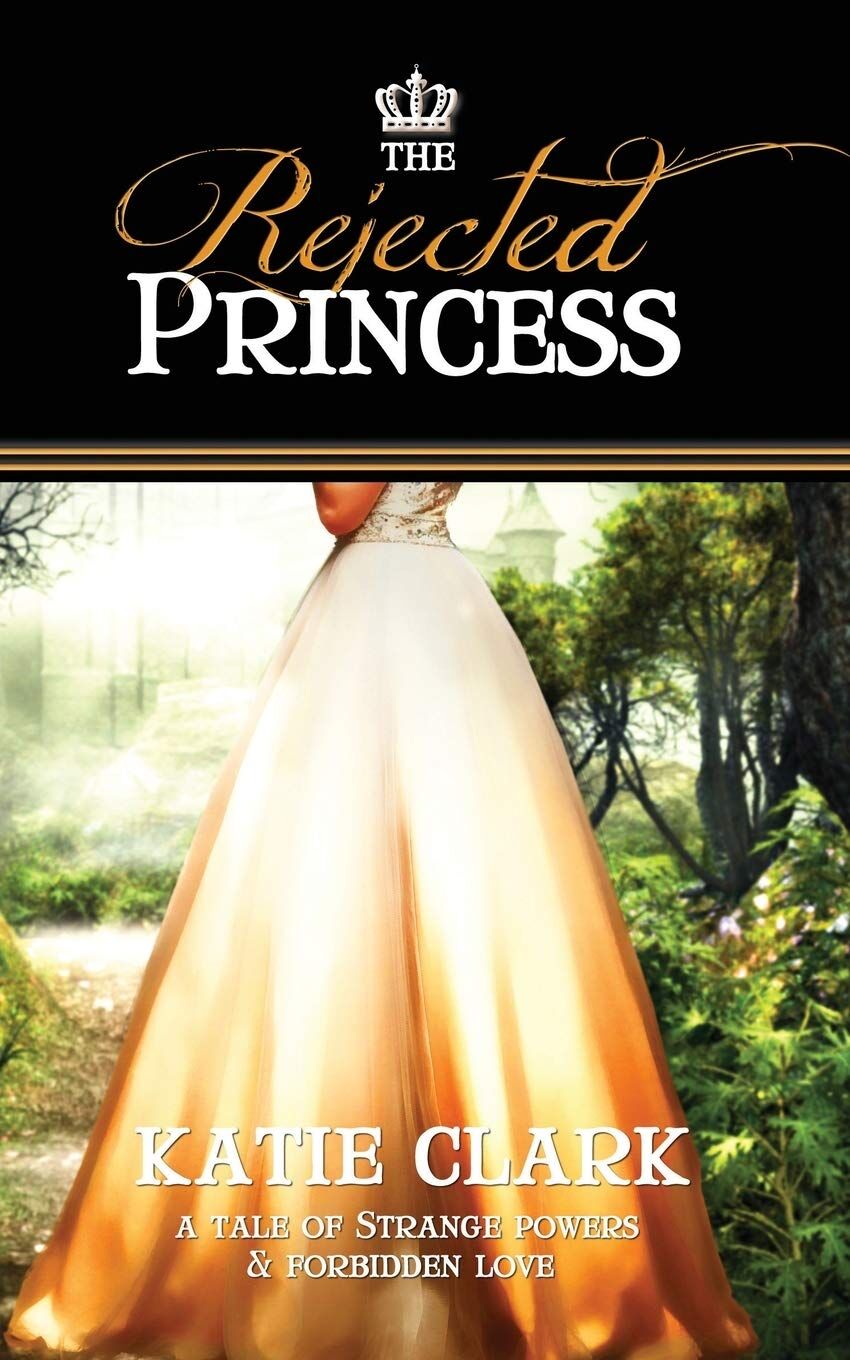 The Rejected Princess
