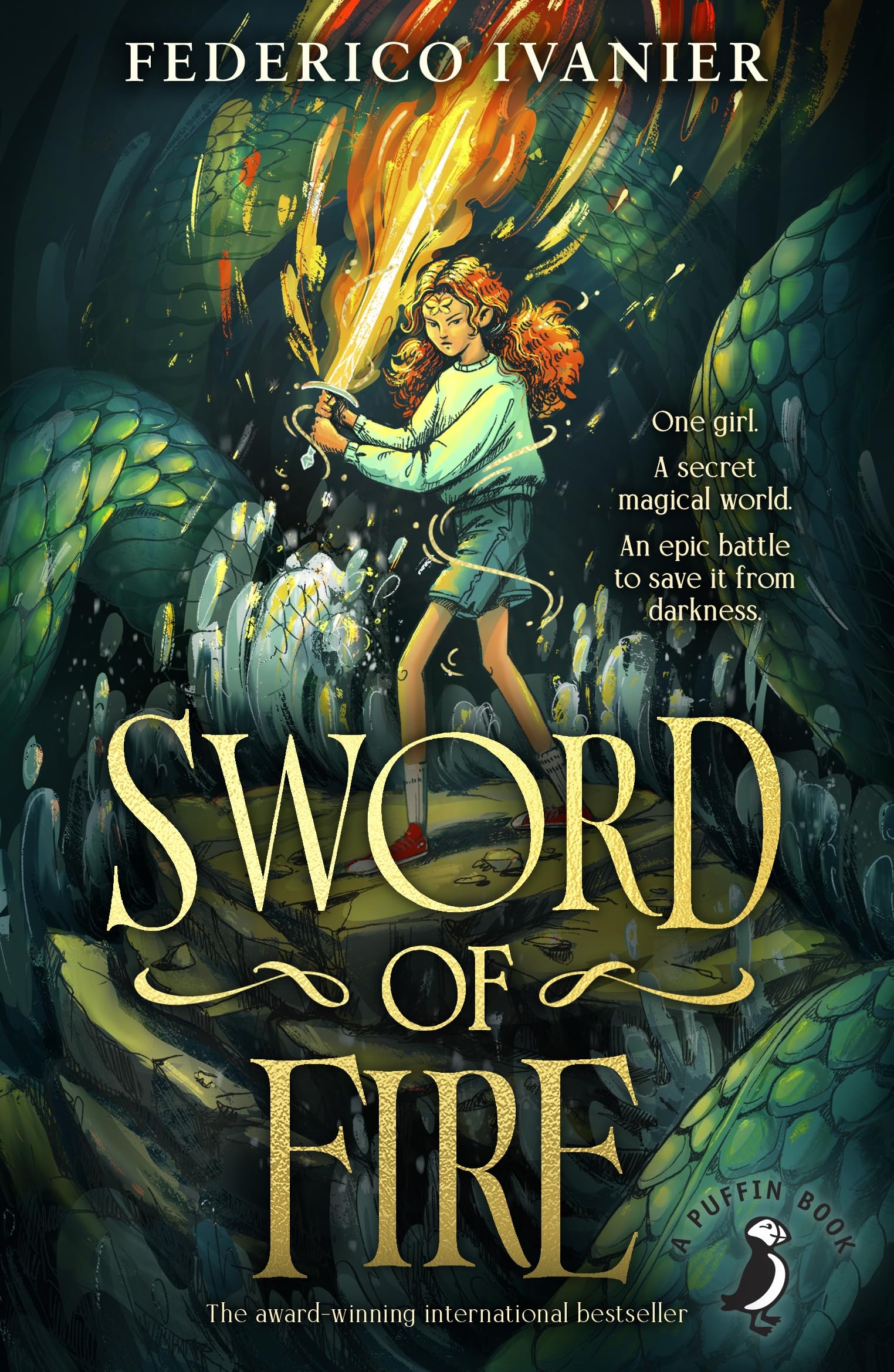 Sword of Fire: The award-winning international bestseller (A Puffin Book)