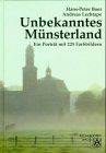 Unbekanntes Münsterland: Ein Porträt