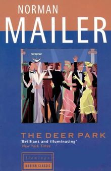 The Deer Park (Flamingo Modern Classics)