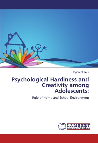 Psychological Hardiness and Creativity among Adolescents:: Role of Home and School Environment