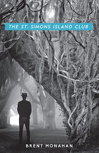 St. Simons Island Club: A John Le Brun Novel, Book 4 (A John Le Brun Novel, 4)
