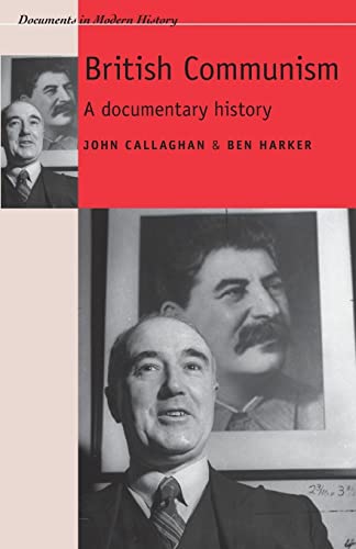 British Communism: A Documentary History (Documents in Modern History)