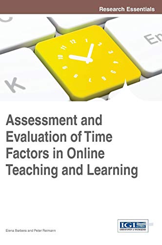 Assessment and Evaluation of Time Factors in Online Teaching and Learning
