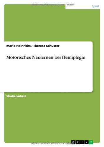 Motorisches Neulernen bei Hemiplegie