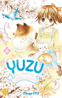 Yuzu, la petite vétérinaire. Vol. 4