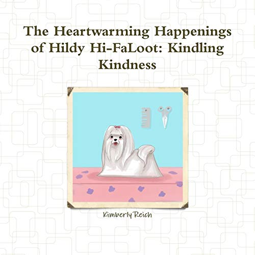 The Heartwarming Happenings of Hildy Hi-FaLoot: Kindling Kindness