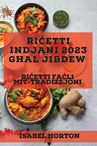 Ri¿etti Indjani 2023 g¿al Jibdew: Ri¿etti fa¿li mit-tradizzjoni